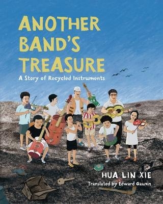 Another Band's Treasure - Hua Lin Xie