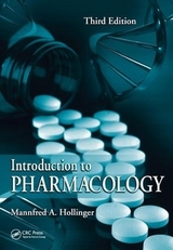 Introduction to Pharmacology - Hollinger, Mannfred A.