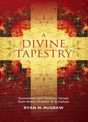 A Divine Tapestry - Ryan M. McGraw