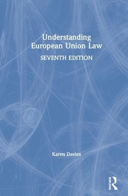 Understanding European Union Law - Karen Davies