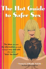 Hot Guide to Safer Sex -  Yvonne K. Fulbright