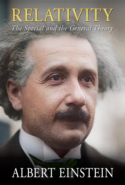 Relativity -  Albert Einstein