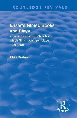 Enser’s Filmed Books and Plays - 