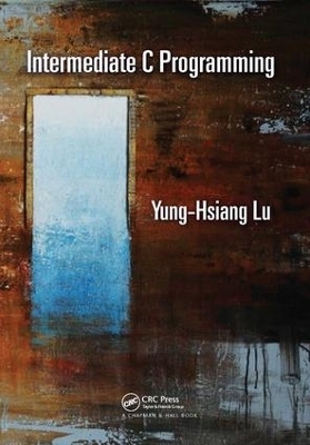 Intermediate C Programming - Yung-Hsiang Lu