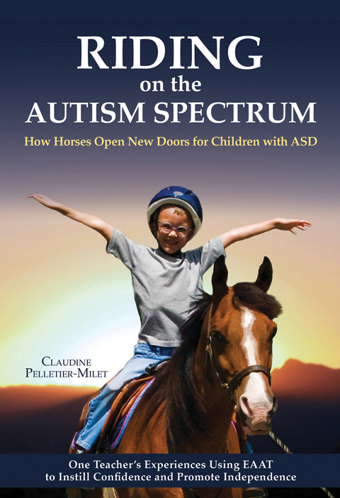 Riding on the Autism Spectrum - Claudine Pelletier-Milet