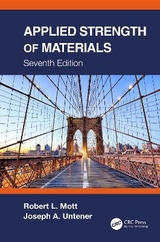 Applied Strength of Materials - Mott, Robert L.; Untener, Joseph A.