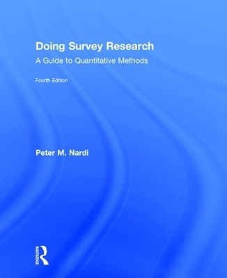 Doing Survey Research - Peter M. Nardi