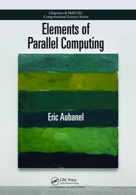 Elements of Parallel Computing - Eric Aubanel