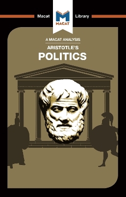 An Analysis of Aristotle's Politics - Katherine Berrisford, Riley Quinn