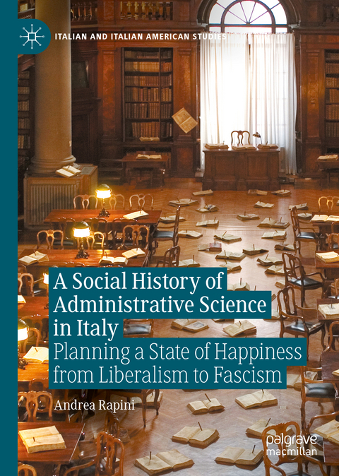 A Social History of Administrative Science in Italy - Andrea Rapini
