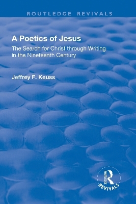 A Poetics of Jesus - Jeffrey F. Keuss