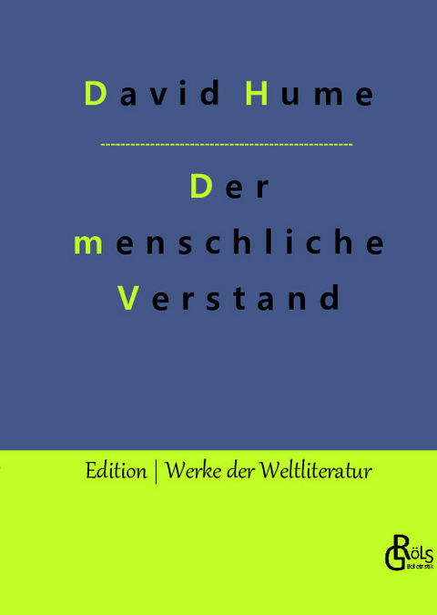 Eine Untersuchung im Betreff des menschlichen Verstandes - David Hume