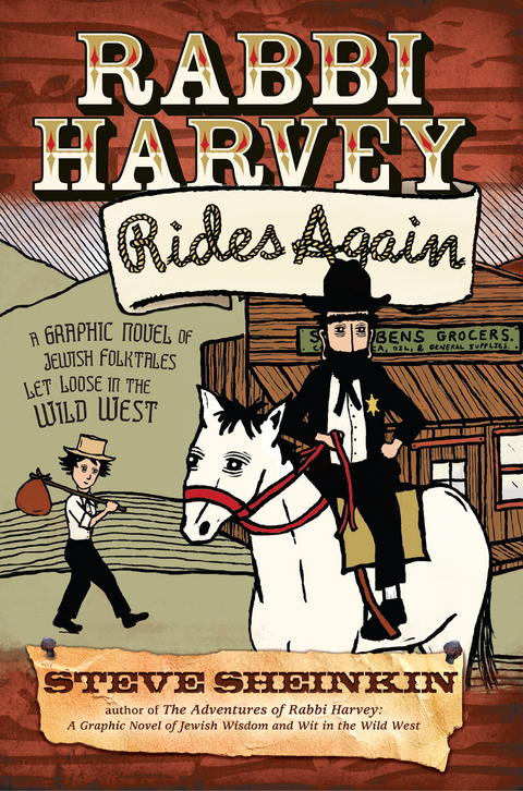 Rabbi Harvey Rides Again - Steve Sheinkin
