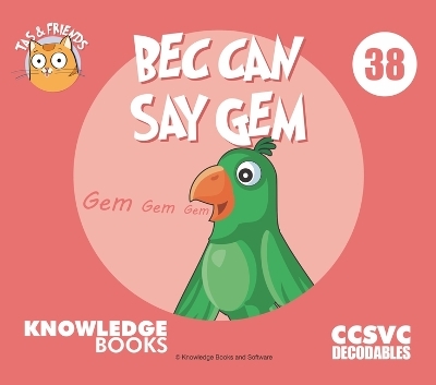 Bec Can Say Gem - William Ricketts