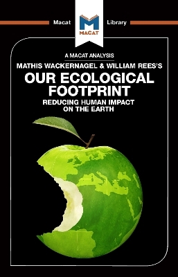 An Analysis of Mathis Wackernagel and William Rees's Our Ecological Footprint - Luca Marazzi