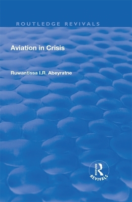 Aviation in Crisis - Ruwantissa Abeyratne