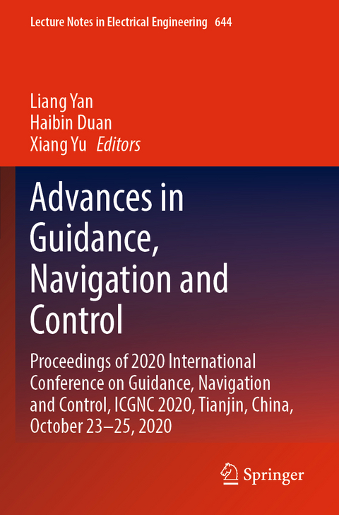 Advances in Guidance, Navigation and Control - 