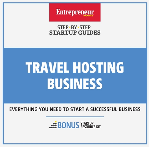 Travel Hosting Business -  The Staff of Entrepreneur Media