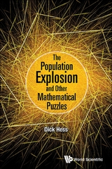 Population Explosion And Other Mathematical Puzzles, The -  Hess Richard I Hess