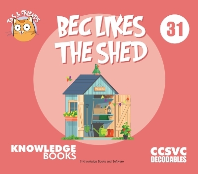 Bec Likes the Shed - William Ricketts