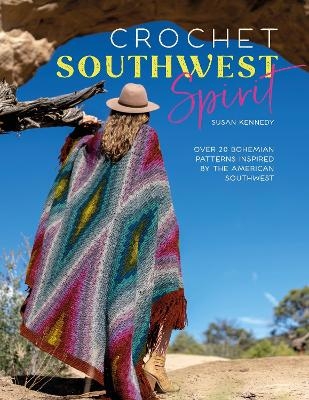 Crochet Southwest Spirit - Susan Kennedy