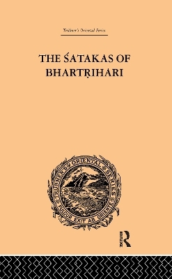 The Satakas of Bhartrihari - Biscoe Hale Wortham