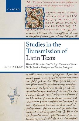 Studies in the Transmission of Latin Texts - S. P. Oakley