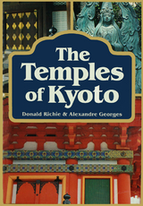 Temples of Kyoto -  Alexandre Georges,  Donald Richie