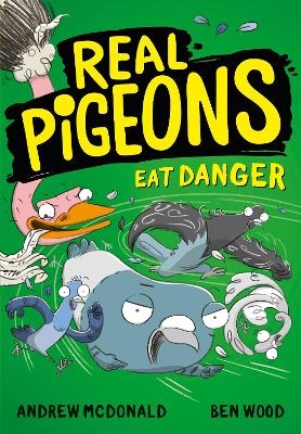 Real Pigeons Eat Danger - Andrew McDonald