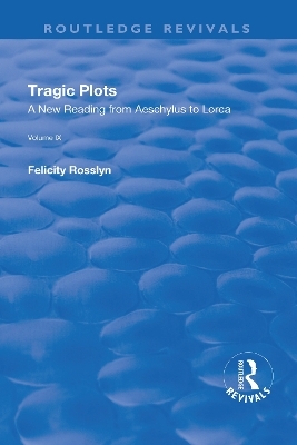 Tragic Plots - Felicity Rosslyn