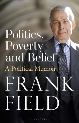 Politics, Poverty and Belief - The Rt Hon Frank Field