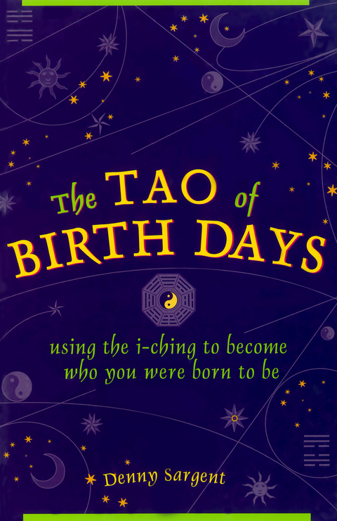 Tao of Birth Days - Denny Sargent