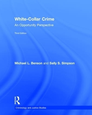 White-Collar Crime - Michael L. Benson, Sally S. Simpson