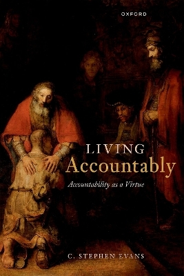 Living Accountably - C. Stephen Evans