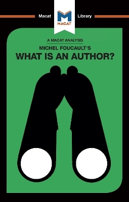 An Analysis of Michel Foucault's What is an Author? - Tim Smith-Laing