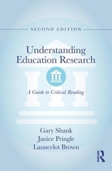 Understanding Education Research - Shank, Gary; Pringle, Janice; Brown, Launcelot