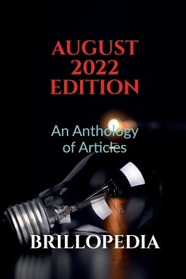 August 2022 Edition -  Brillopedia