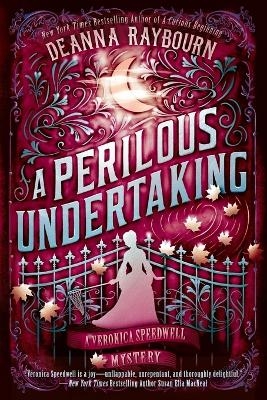 A Perilous Undertaking - Deanna Raybourn