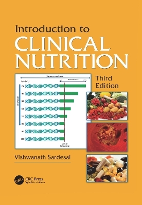Introduction to Clinical Nutrition - Vishwanath Sardesai