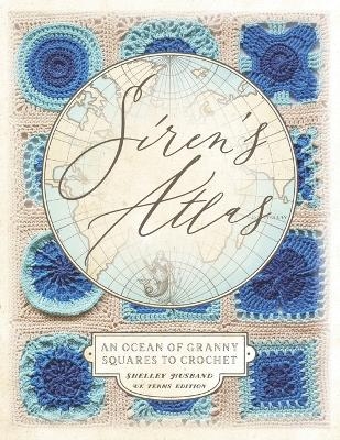 Siren's Atlas UK Terms Edition - Shelley Husband