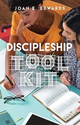 Discipleship Toolkit - Joan E Edwards