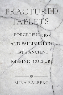 Fractured Tablets - Mira Balberg