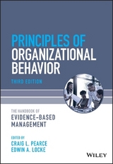 Principles of Organizational Behavior - Pearce, Craig L.; Locke, Edwin A.