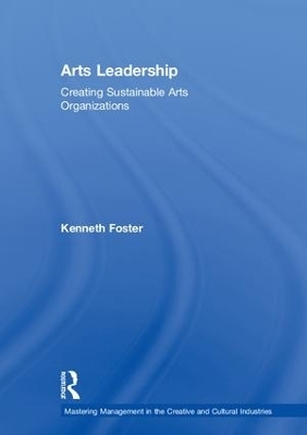 Arts Leadership - Kenneth Foster