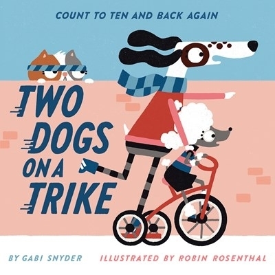 Two Dogs on a Trike - Gabi Snyder