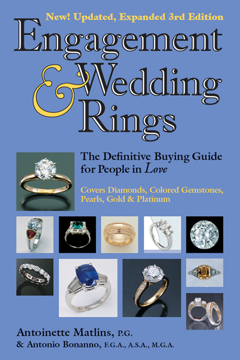 Engagement & Wedding Rings (3rd Edition) -  Antonio C. Bonanno,  Antoinette Matlins