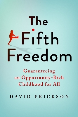 The Fifth Freedom - David Erickson