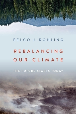 Rebalancing Our Climate - Eelco J. Rohling