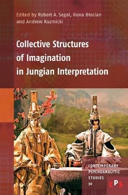 Collective Structures of Imagination in Jungian Interpretation - 