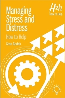 Managing Stress and Distress